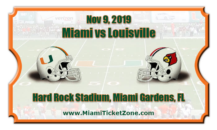 Miami Hurricanes vs Louisville Cardinals Football Tickets | 11/09/19