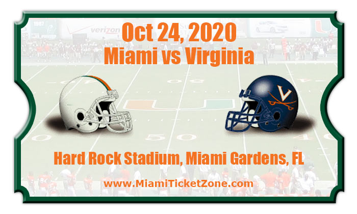 Miami Hurricanes vs Virginia Cavaliers Football Tickets | 10/24/20
